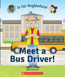 Book cover of MEET A BUS DRIVER