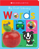 Book cover of MY 1ST WORDS - SCHOLASTIC EARLY LEARNE