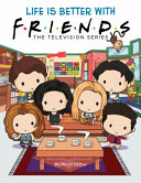Book cover of LIFE IS BETTER WITH FRIENDS