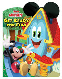 Book cover of MICKEY MOUSE FUNHOUSE GET READY FOR FUN