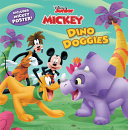 Book cover of MICKEY MOUSE FUNHOUSE - DINO DOGGIES