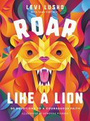 Book cover of ROAR LIKE A LION