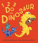 Book cover of 1 2 3 DO THE DINOSAUR