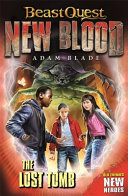 Book cover of BEAST QUESTNEW BLOOD - THE LOST TOMB