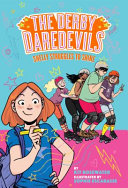 Book cover of DERBY DAREDEVILS 02 SHELLY STRUGGLES TO