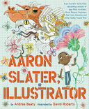 Book cover of AARON SLATER ILLUSTRATOR