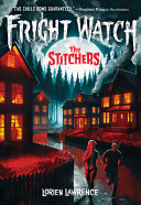 Book cover of FRIGHT WATCH 01 STITCHERS