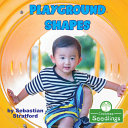 Book cover of PLAYGROUND SHAPES