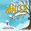 Book cover of I LOVE WINTER
