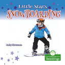 Book cover of LITTLE STARS SNOWBOARDING
