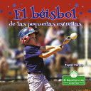 Book cover of EL BEISBOL DE LAS PEQUENAS ESTRELLAS