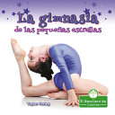 Book cover of LA GIMNASIA DE LAS PEQUENAS ESTRELLAS