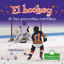 Book cover of EL HOCKEY DE LAS PEQUENAS ESTRELLAS