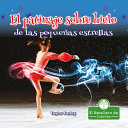 Book cover of EL PATINAJE SOBRE HIELO DE LAS PEQUENAS