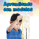 Book cover of APRENDIENDO CON MODELOS