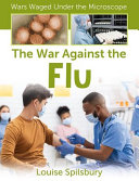 Book cover of WAR AGAINST THE FLU