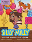 Book cover of SILLY MILLY & THE BIRTHDAY SURPRISE