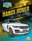 Book cover of RANGE ROVER BY LAND ROVER