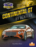 Book cover of CONTINENTAL GT BY BENTLEY