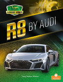 Book cover of R8 BY AUDI