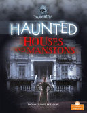 Book cover of HAUNTED HOUSES & MANSIONS