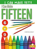 Book cover of I CAN MAKE 15