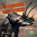 Book cover of DINOSAUR WEAPONS