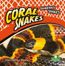 Book cover of CORAL SNAKES