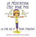 Book cover of MEDITATION C'EST POUR MOI