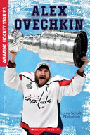 Book cover of AMAZING HOCKEY STORIES - ALEX OVECHKIN