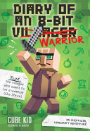 Book cover of DIARY OF AN 8-BIT WARRIOR 01