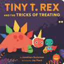 Book cover of TINY T REX & THE TRICKS OF TREATING