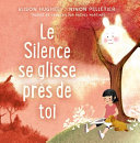 Book cover of SILENCE SE GLISSE PRES DE TOI