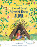 Book cover of I'M NOT VERY AFRAID OF BEING ALONE
