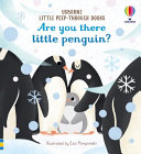 Book cover of ARE YOU THERE LITTLE PENGUIN