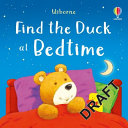 Book cover of FIND THE DUCK AT BEDTIME