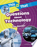 Book cover of THIS OR THAT QUESTIONS ABOUT TECHNOLOGY