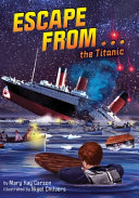 Book cover of ESCAPE FROM THE TITANIC