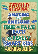 Book cover of AWESOME TRUE-OR-FALSE QUESTIONS - ANIMAL