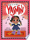 Book cover of YASMIN - GIVE IT A TRY YASMIN