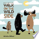 Book cover of WALK ON THE WILD SIDE