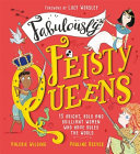 Book cover of FABULOUSLY FEISTY QUEENS