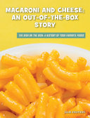 Book cover of MACARONI & CHEESE: AN OUT-OF-THE-BOX STORY