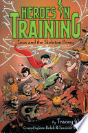 Book cover of HEROES IN TRAINING 18 ZEUS & THE SKELETO