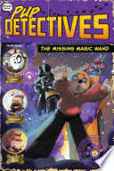 Book cover of PUP DETECTIVES 05 MISSING MAGIC WAND