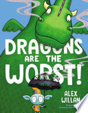 Book cover of DRAGONS ARE THE WORST