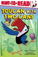 Book cover of TOUCAN WITH 2 CANS