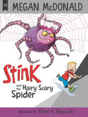 Book cover of STINK 12 HAIRY SCARY SPIDER