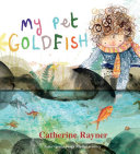 Book cover of MY PET GOLDFISH