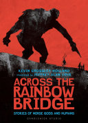 Book cover of ACROSS THE RAINBOW BRIDGE